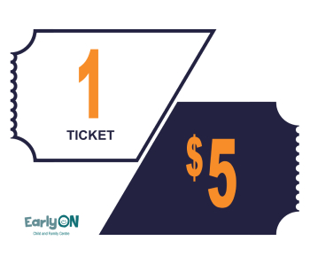 EarlyON Raffle - 1 Ticket